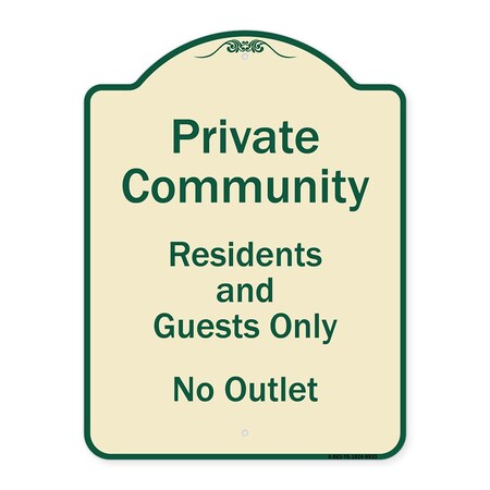 Signmission Designer Series-Private Community Residents And Guests Only No Outlet, 24" H, TG-1824-9933 A-DES-TG-1824-9933